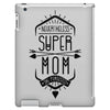 nevertheless she persisted super mom iPad 3 and 4 Case