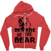 Beware Of The Bear Zipper Hoodie