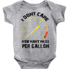 I Don't Care How Many Miles Per Gallon Baby Onesie