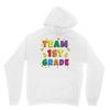 team 1st grade Unisex Hoodie