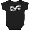 challenge accepted Baby Bodysuit