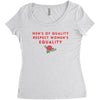 Men's of Quality Respect Women's Equality Women's Triblend Scoop T-shirt