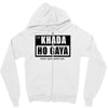 khada ho gaya Zipper Hoodie