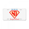 bob is super dad License Plate