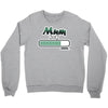 mum loading Crewneck Sweatshirt