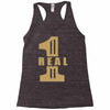 real one Racerback Tank