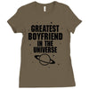 Greatest Boyfriend In The Universe Ladies Fitted T-Shirt