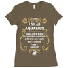 i am an aquarius Ladies Fitted T-Shirt