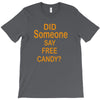 free candy T-Shirt