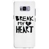 break my heart Samsung Galaxy S8 Plus