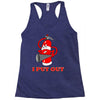 i put out 3 funny t shirt Racerback Tank