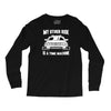 my other ride is a time machine Long Sleeve Shirts