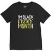 i'm black every month V-Neck Tee