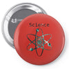 science Pin-back button