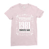 vintage made in 1981 perfectly aged a living legend Ladies Fitted T-Shirt