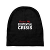 existential crisis Baby Beanies