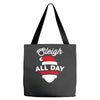sleigh all day Tote Bags