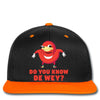 Do You Know De Wey Snapback