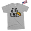 This Girl Loves Tacos Exclusive T-shirt