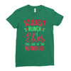 jolliest bunch of elves this side of the nuthouse Ladies Fitted T-Shirt