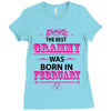 The Best Grammy Was Born In February Ladies Fitted T-Shirt