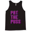 19. pat the puss 013 Tank Top