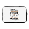 all women are created equal but only the best are born in october Laptop sleeve
