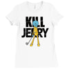 kill jerry Ladies Fitted T-Shirt