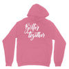 better together 3 Unisex Hoodie