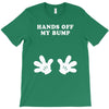 Hands off my Bump T-Shirt
