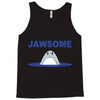 jawsome Tank Top