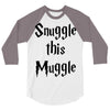 snuggle this muggle 3/4 Sleeve Shirt