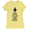 Keep Calm And Hodl Ethereum Ladies Fitted T-Shirt