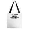 jarvis is my co pilot Tote Bags