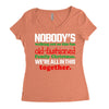 nobody's walking out on this fun old fashioned family christmas we're Women's Triblend Scoop T-shirt