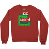 word muncher Crewneck Sweatshirt