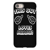 this guy loves miami iPhone 8