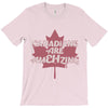 canadians are amehzing T-Shirt