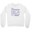 The Universe Is Made Of Protons Neutrons Elektrons And Morons Crewneck Sweatshirt