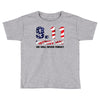 9.11 Patriot Day We Will Never Forget Toddler T-shirt