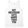 my girlfriend lifts more than you (2) Tank Top