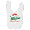 we wish you happy holidays &amp; merry christmas Baby Bibs