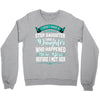 i don't have stepdaughter funny gift for stepdad. Crewneck Sweatshirt