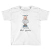 totes ma' goats Toddler T-shirt