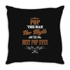 pop the man the myth best pop ever Throw Pillow