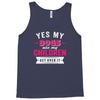 yes dogs are my children. get over it Tank Top