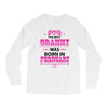 The Best Grammy Was Born In February Long Sleeve Shirts