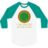 i'm huge (in the shire) 3/4 Sleeve Shirt