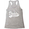 daddy 2017 Racerback Tank