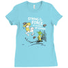 strong is the force of course Ladies Fitted T-Shirt